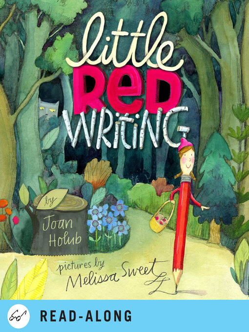 Joan  Holub创作的Little Red Writing作品的详细信息 - 可供借阅